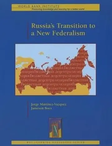Cover of Russia's Transition to a New Federalism