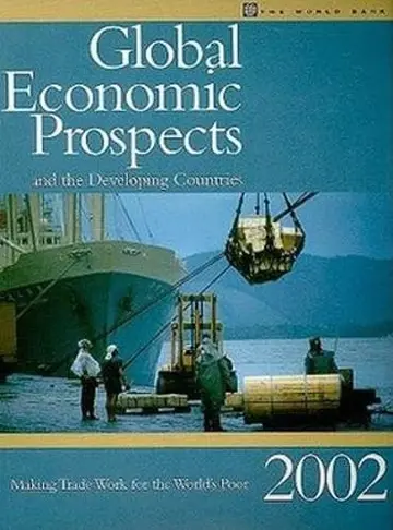 Cover of Global Economic Prospects and the Developing Countries 2002