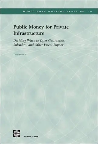 Cover of Public Money for Private Infrastructure