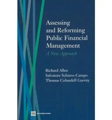 Cover of Assessing and Reforming Public Financial Management