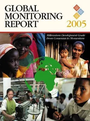 Cover of Global Monitoring Report 2005