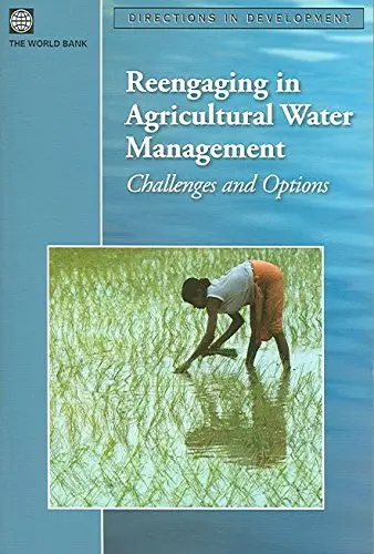 Cover of Re-engaging in Agricultural Water Management