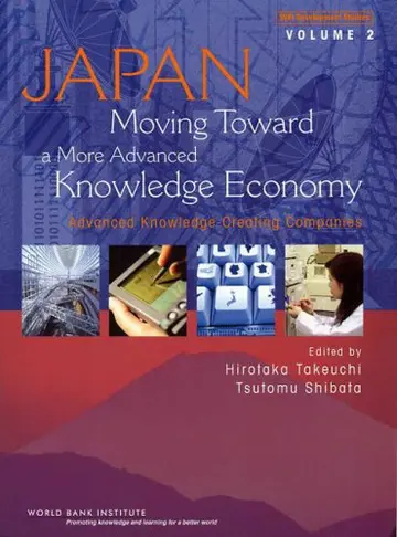 Cover of Japan, Moving Toward a More Advanced Knowledge Economy
