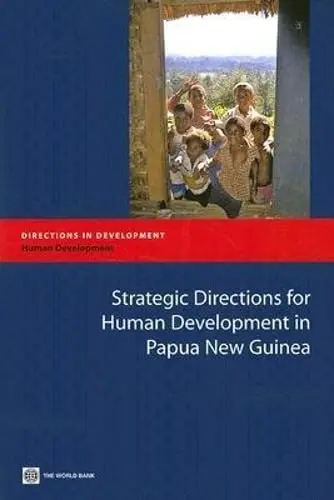 Cover of Strategic Directions for Human Development in Papua New Guinea