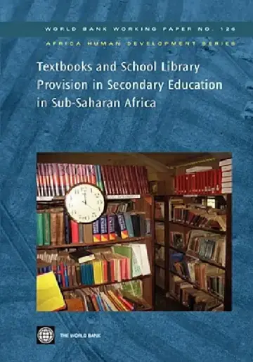 Cover of Textbooks and School Library Provision in Secondary Education in Sub-Saharan Africa