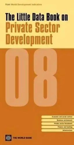 Cover of The Little Data Book on Private Sector Development 2008