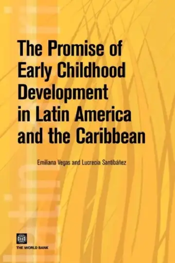 Cover of The Promise of Early Childhood Development in Latin America and the Caribbean