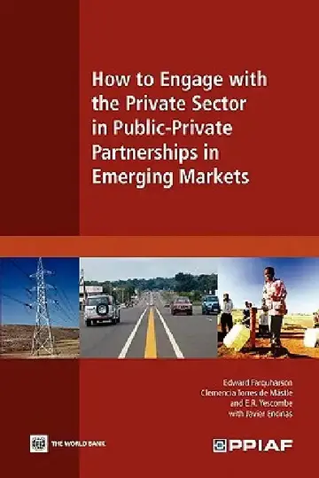 Cover of How to Engage with the Private Sector in Public-Private Partnerships in Emerging Markets