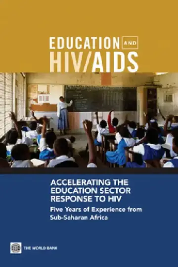 Cover of Accelerating the Education Sector Response to HIV