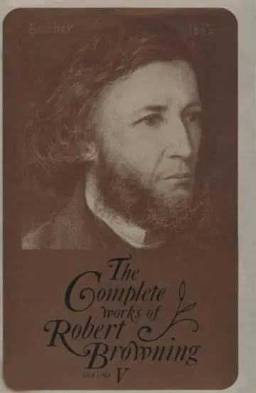 Cover of The Complete Works of Robert Browning, with Variant Readings and Annotations