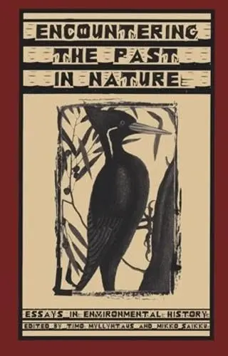 Cover of Encountering the Past in Nature