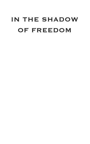 Cover of In the Shadow of Freedom