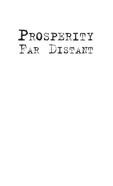 Cover of Prosperity Far Distant