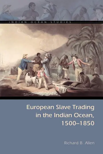 Cover of European Slave Trading in the Indian Ocean, 1500-1850