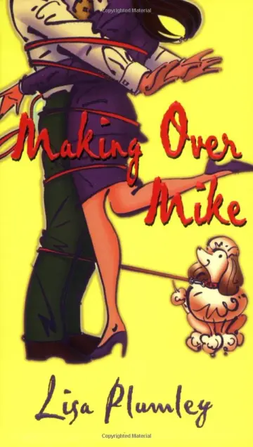 Cover of Making Over Mike