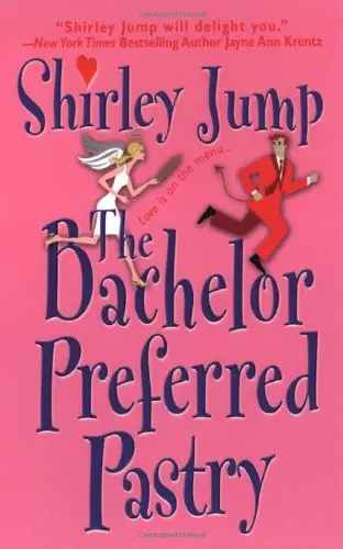 Cover of The Bachelor Preferred Pastry