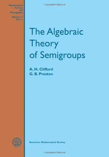 Cover of The Algebraic Theory of Semigroups