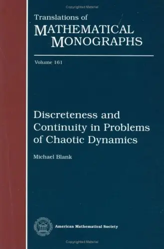 Cover of Discreteness and Continuity in Problems of Chaotic Dynamics