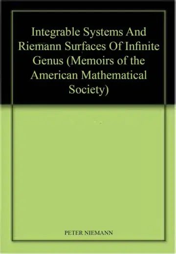 Cover of Integrable Systems and Riemann Surfaces of Infinite Genus
