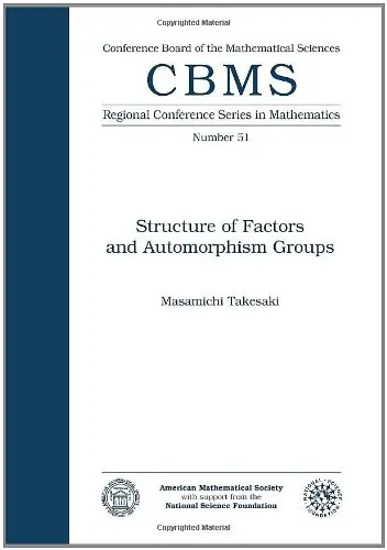 Cover of Structure of Factors and Automorphism Groups