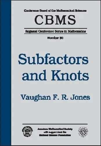 Cover of Subfactors and Knots Expository Lectures