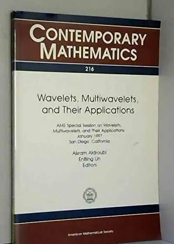 Cover of Wavelets, Multiwavelets, and Their Applications