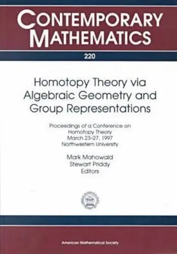Cover of Homotopy Theory via Algebraic Geometry and Group Representations