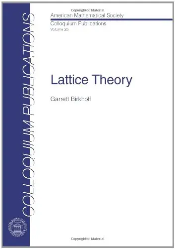 Cover of Lattice Theory (COLLOQUIUM PUBLICATIONS (AMER MATHEMATICAL SOC))