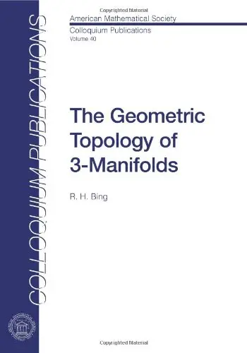 Cover of Geometric Topology of 3-Manifolds (COLLOQUIUM PUBLICATIONS (AMER MATHEMATICAL SOC))