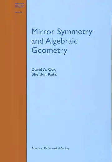 Cover of Mirror Symmetry and Algebraic Geometry