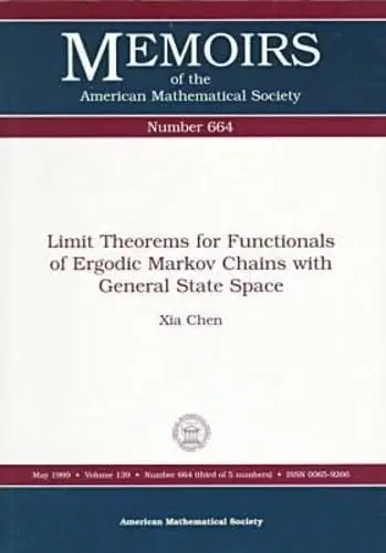Cover of Limit Theorems for Functionals of Ergodic Markov Chains with General State Space