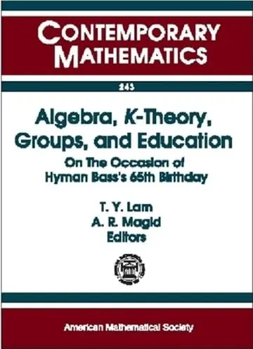 Cover of Algebra, K-theory, Groups and Education