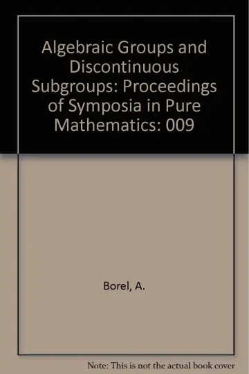 Cover of Algebraic Groups and Discontinuous Subgroups