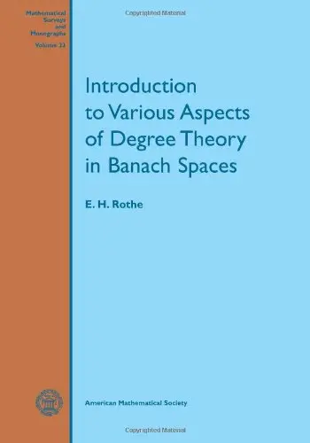 Cover of Introduction to Various Aspects of Degree Theory in Banach Spaces