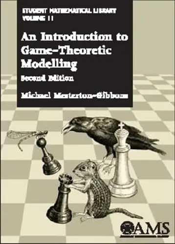 Cover of An Introduction to Game-theoretic Modelling