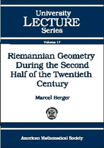 Cover of Riemannian Geometry During the Second Half of the Twentieth Century
