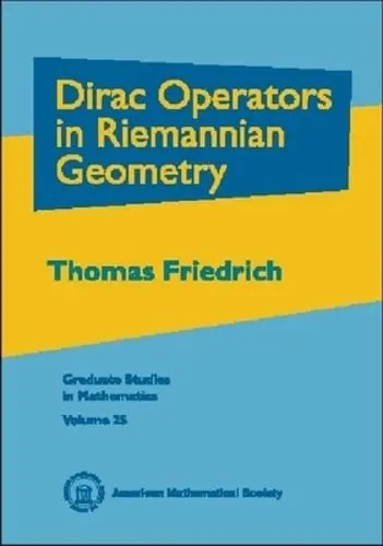 Cover of Dirac Operators in Riemannian Geometry