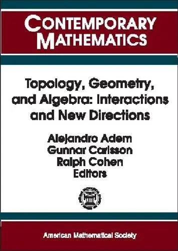 Cover of Topology, Geometry and Algebra