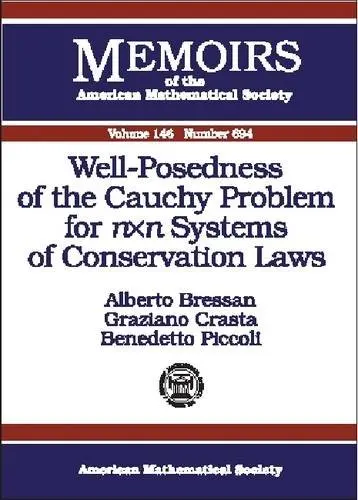 Cover of Well-Posedness of the Cauchy Problem for Nxn Systems of Conservation Laws