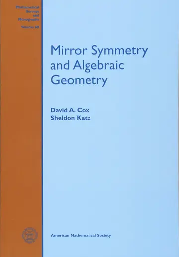 Cover of Mirror Symmetry and Algebraic Geometry