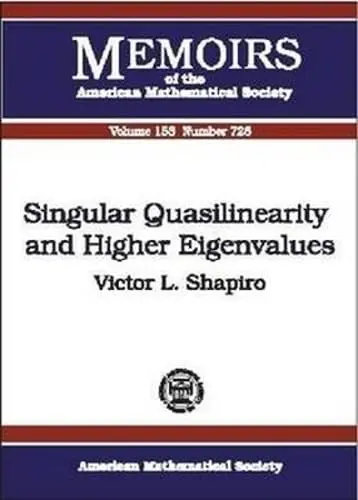Cover of Singular Quasilinearity and Higher Eigenvalues