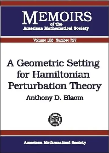 Cover of A Geometric Setting for Hamiltonian Perturbation Theory
