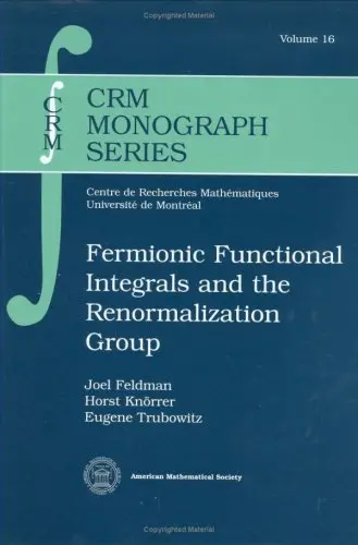 Cover of Fermionic Functional Integrals and the Renormalization Group