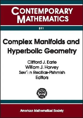 Cover of Complex Manifolds and Hyperbolic Geometry