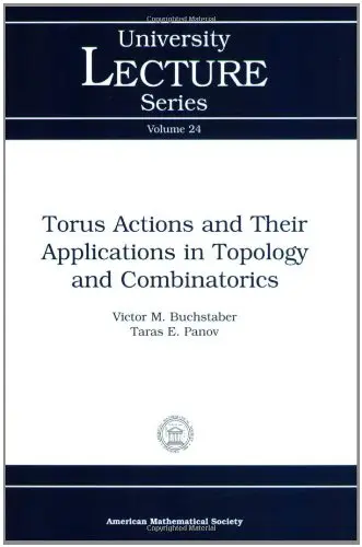 Cover of Torus Actions and Their Applications in Topology and Combinatorics