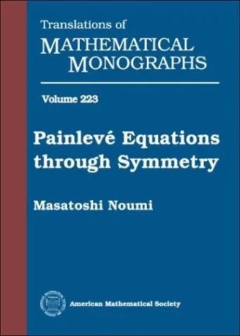 Cover of Painleve Equations Through Symmetry