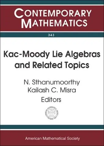 Cover of Kac-Moody Lie Algebras and Related Topics