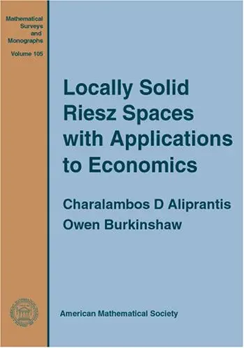 Cover of Locally Solid Riesz Spaces with Applications to Economics