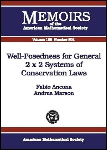 Cover of Well-posedness for General 2 X 2 Systems of Conservation Laws