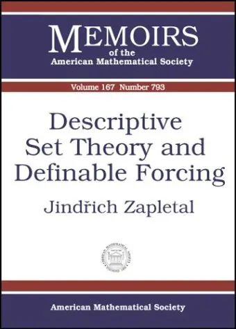 Cover of Descriptive Set Theory and Definable Forcing